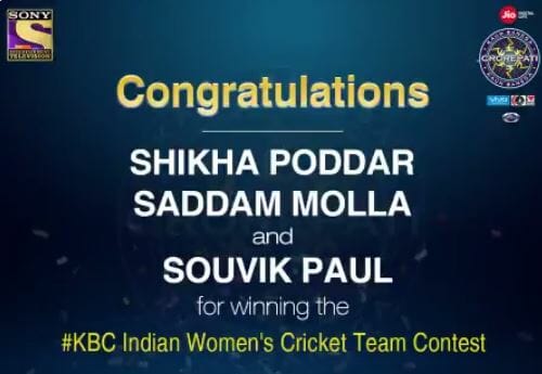 Congratulations to the Twitter winners of #KBC Indian Women’s Cricket Team contest
