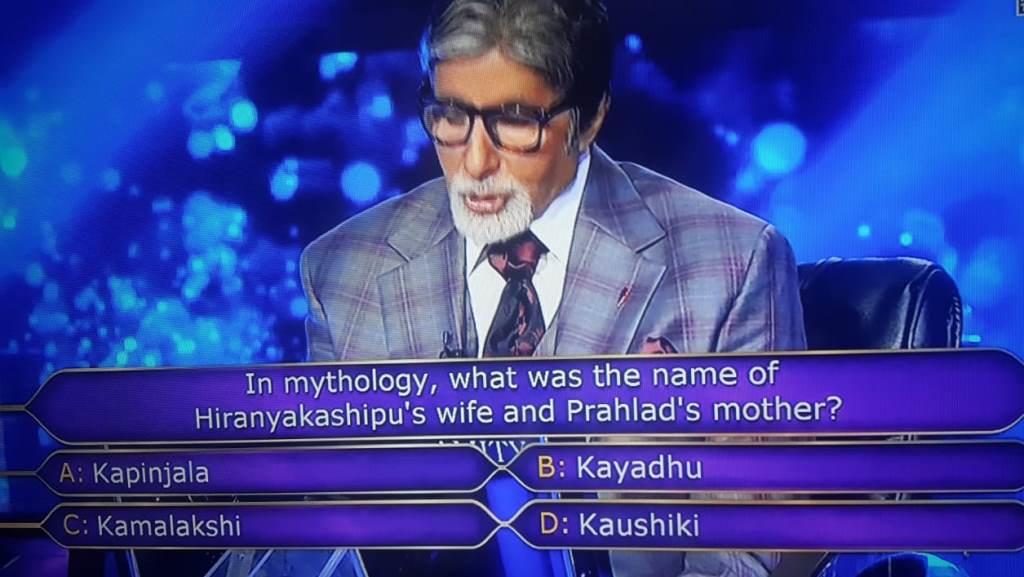 Ques : In mythology, what was the name of Hiranyakashipu’s wife and Prahlad’s mother?