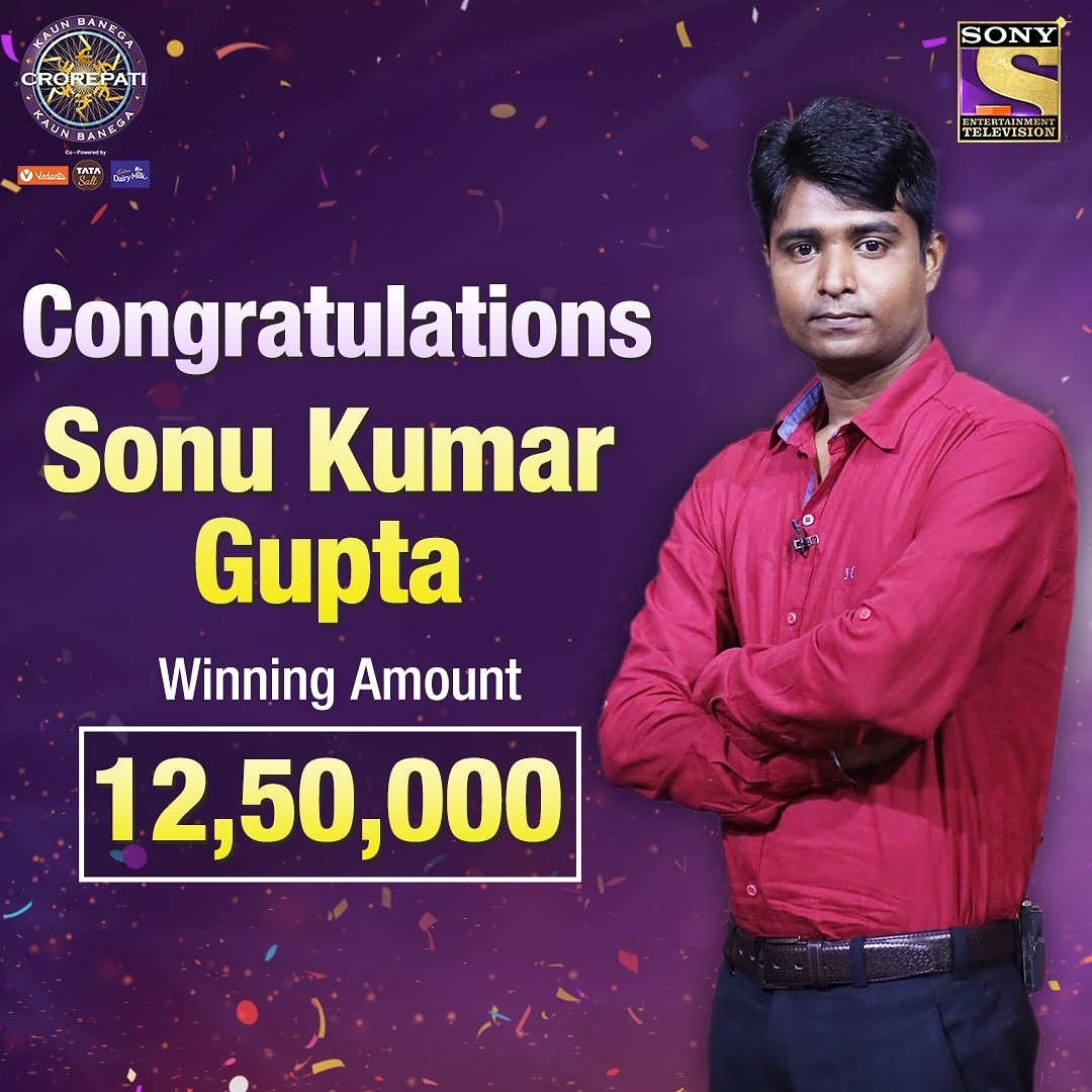 Congratulations Sonu Kumar Gupta for winning ₹ 12,50,000 on KBC12