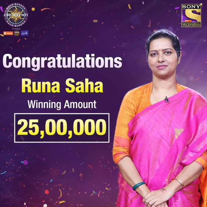Congratulations RUNA SAHA for winning ₹25,00,000 on KBC12