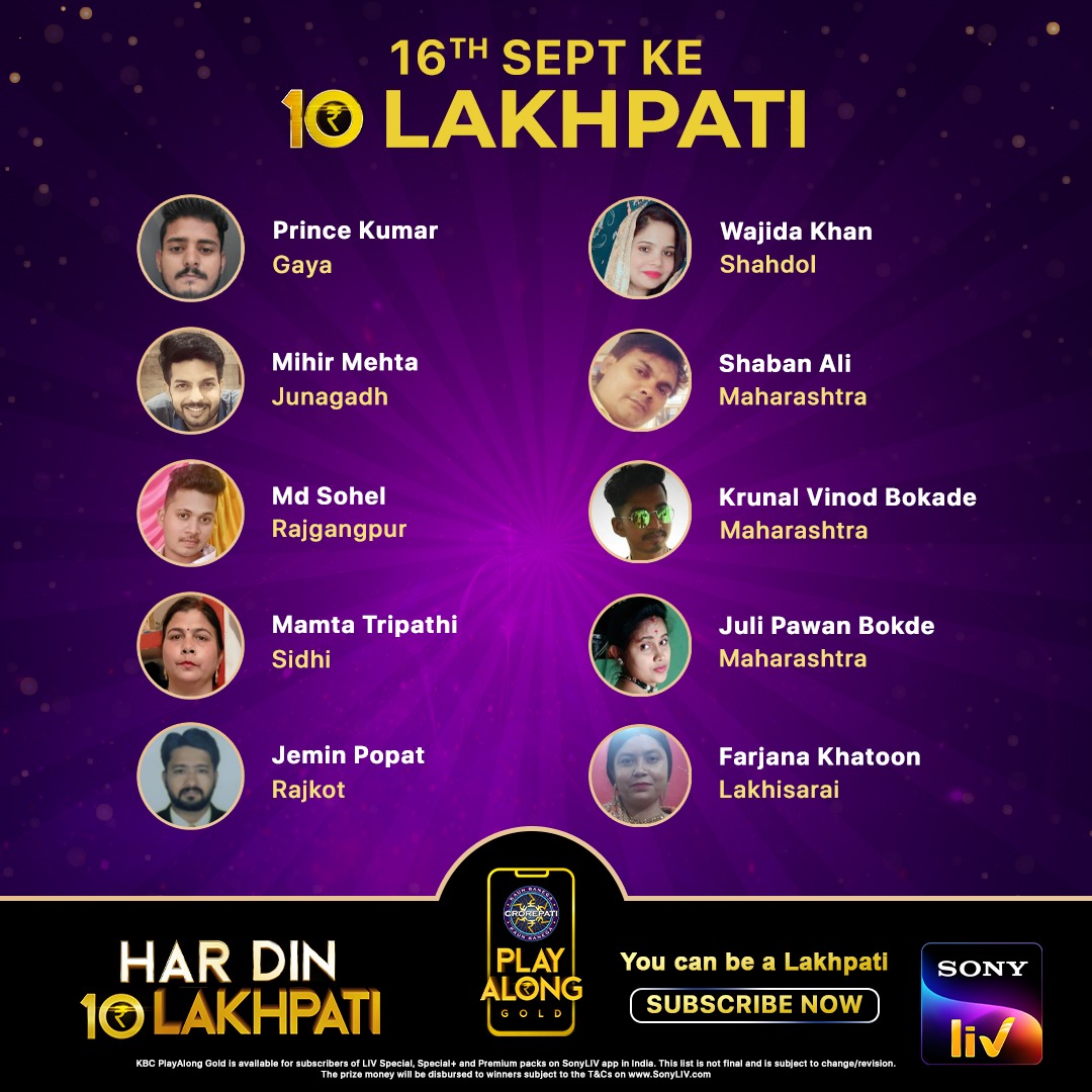 Congratulations to our 10 Lakhpatis from 16th September
