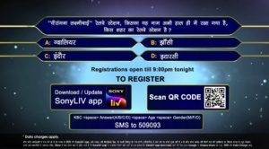 Here’s the first question for the registration of Kaun Banega Crorepati