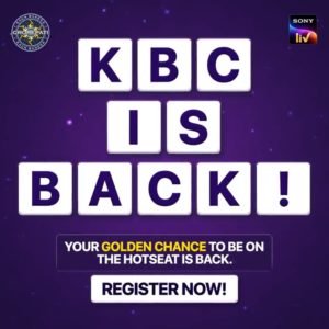KBC is back golden chance to be on Kaun Banega Crorepati through Registration