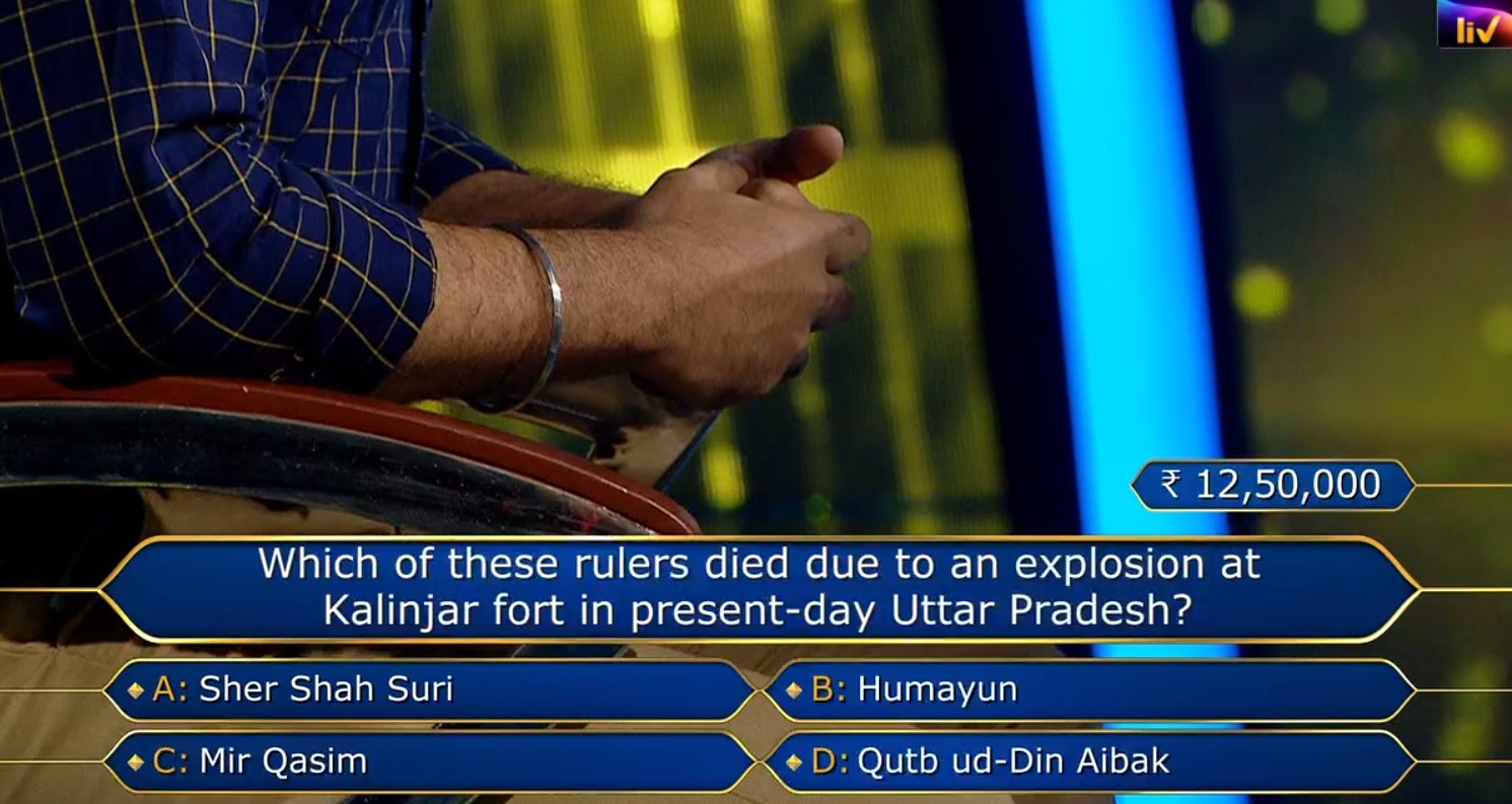 Ques : Which of these rulers died due to an explosion at Kalinjar fort in present-day Uttar Pradesh?