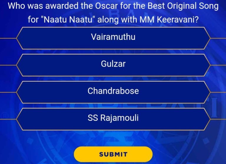 Who was awarded the Oscar for the Best Original Song for “Naatu Naatu” along with MM Keeravani? KBC 15 Registration Question