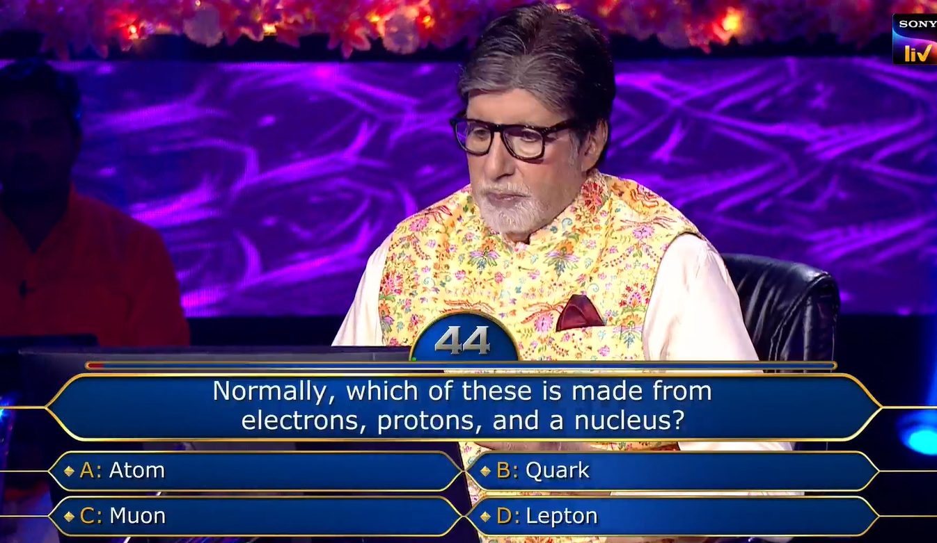 Ques : Normally, which of these is made from electrons, protons, and a nucleus?